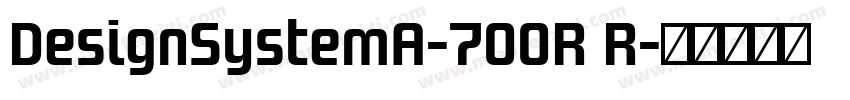 DesignSystemA-700R R字体转换